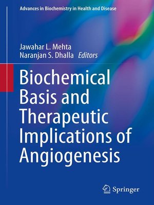 cover image of Biochemical Basis and Therapeutic Implications of Angiogenesis
